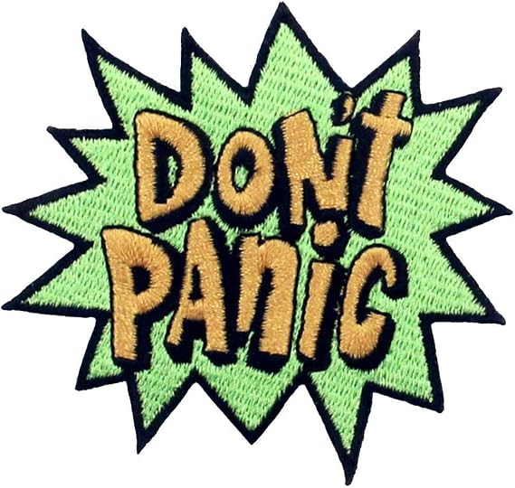 ZEGINs Don't Panic Patch Embroidered Applique Iron On Sew On Emblem