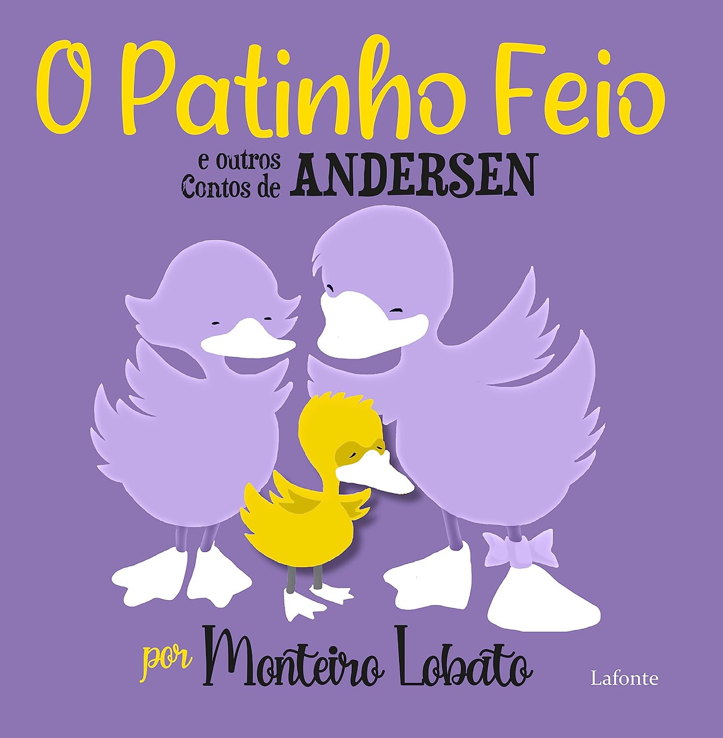 O Patinho feio e outros contos de Andersen- Por Monteiro Lobato Portuguese Edition      Kindle Edition